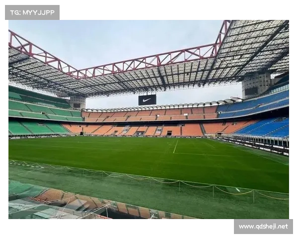 意甲球队如何应对球场建设难题推动赛事发展与城市更新双重挑战